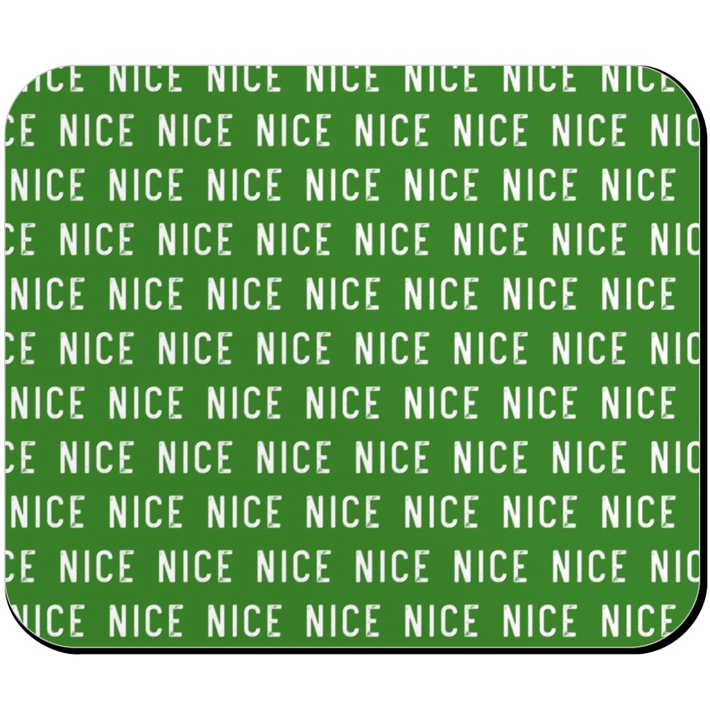 Nice - Green Mouse Pad, Rectangle Ornament, Green