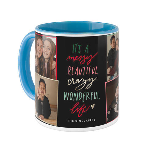 Messy Beautiful Crazy Life Mug, Light Blue,  , 11oz, Black