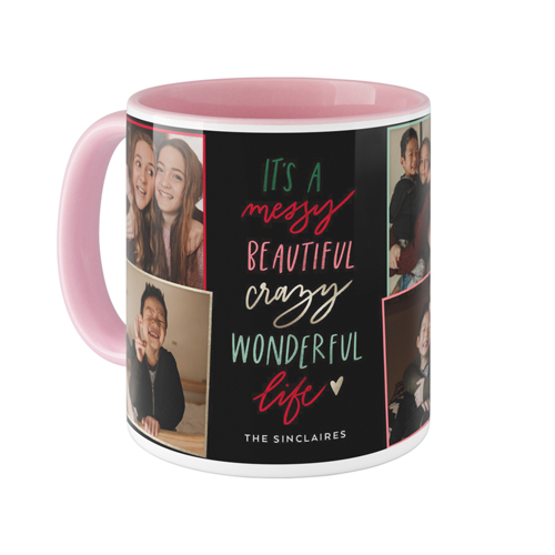 Messy Beautiful Crazy Life Mug, Pink,  , 11oz, Black