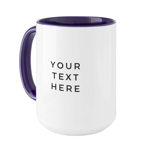 Your Text Here Mug, Blue, , 15oz, Multicolor, multi