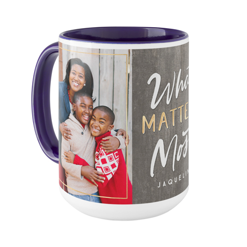 Rustic What Matters Most Mug, Blue,  , 15oz, Gray