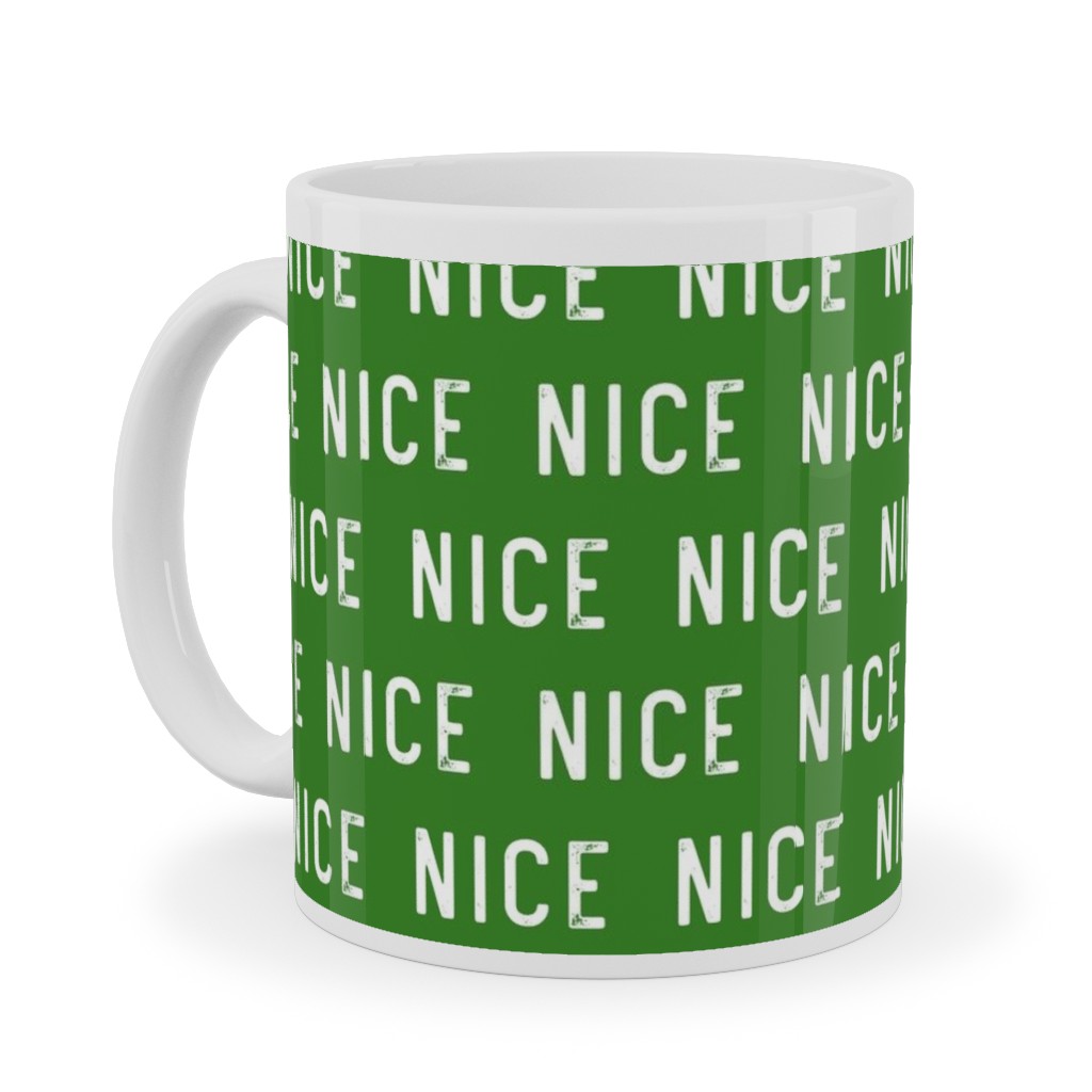 Nice - Green Ceramic Mug, White, , 11oz, Green, Classic Green