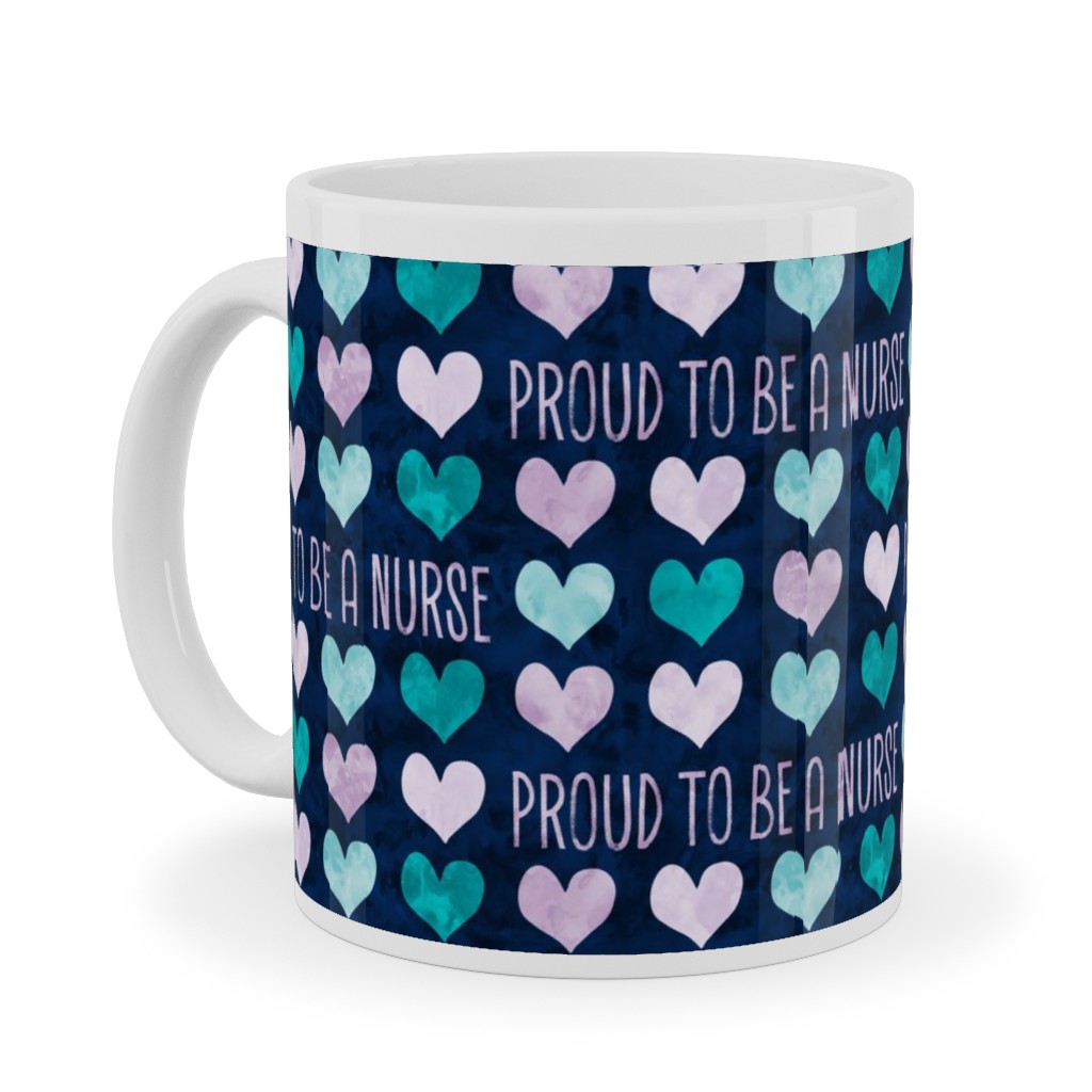 Proud To Be a Nurse - Purple/Teal on Navy Ceramic Mug, White,  , 11oz, Blue