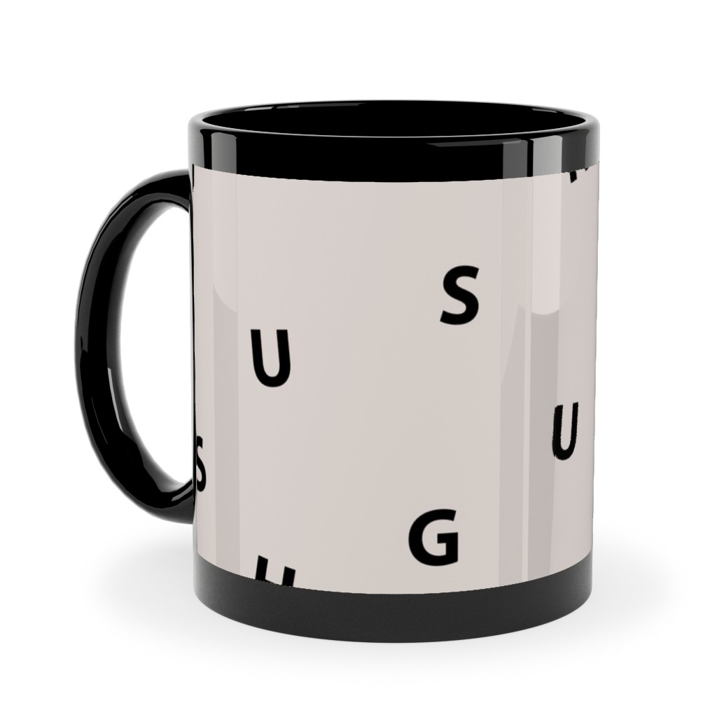 Sweet Hugs Typography - Pale Nude Ceramic Mug, Black,  , 11oz, Beige