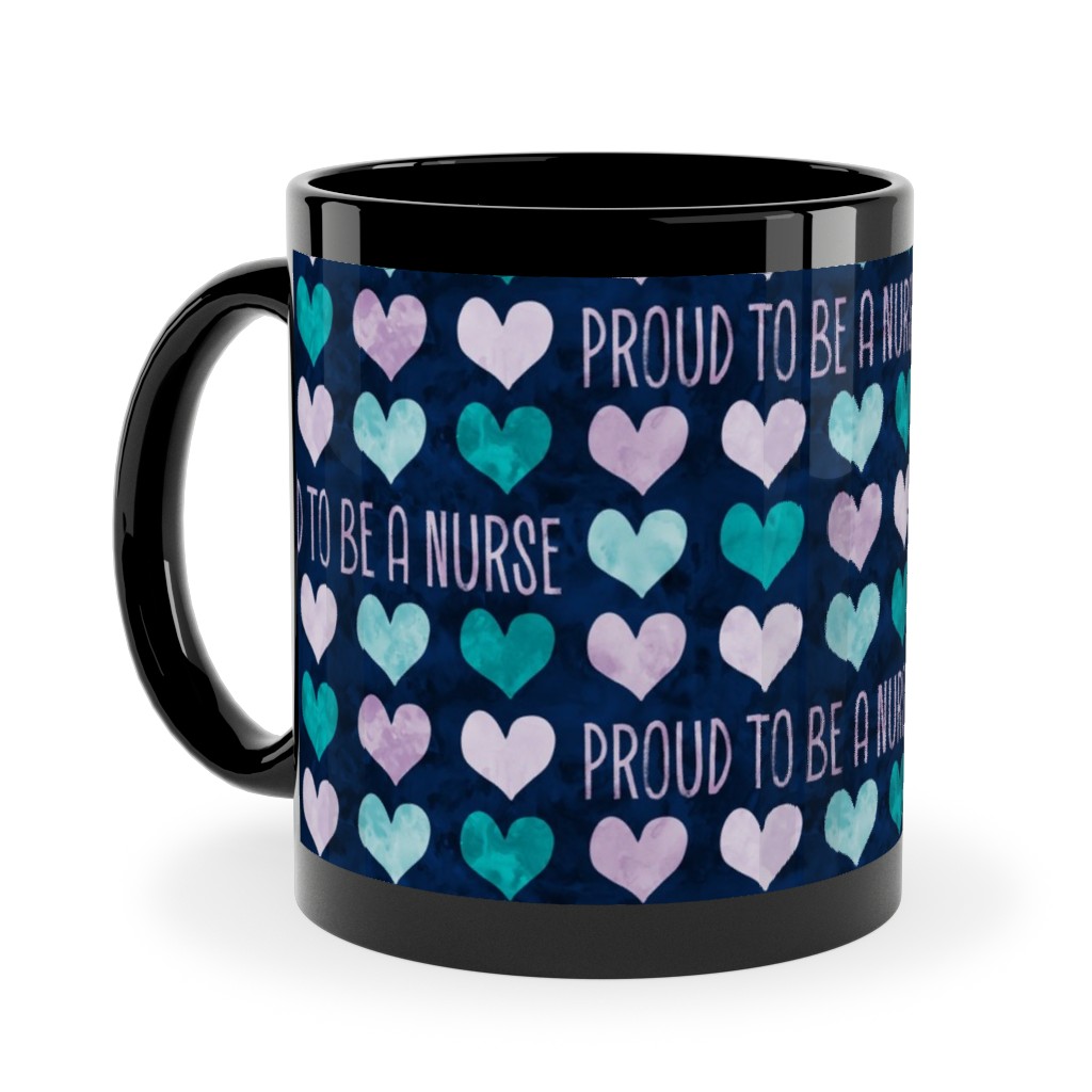 Proud To Be a Nurse - Purple/Teal on Navy Ceramic Mug, Black, , 11oz, Blue, True Blue