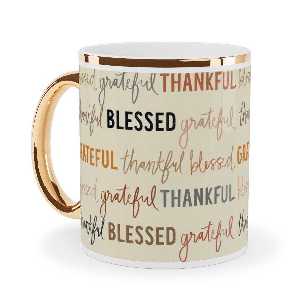 Grateful Thankful Blessed - Terracotta Ceramic Mug, Gold Handle, , 11oz, Beige, Pearl