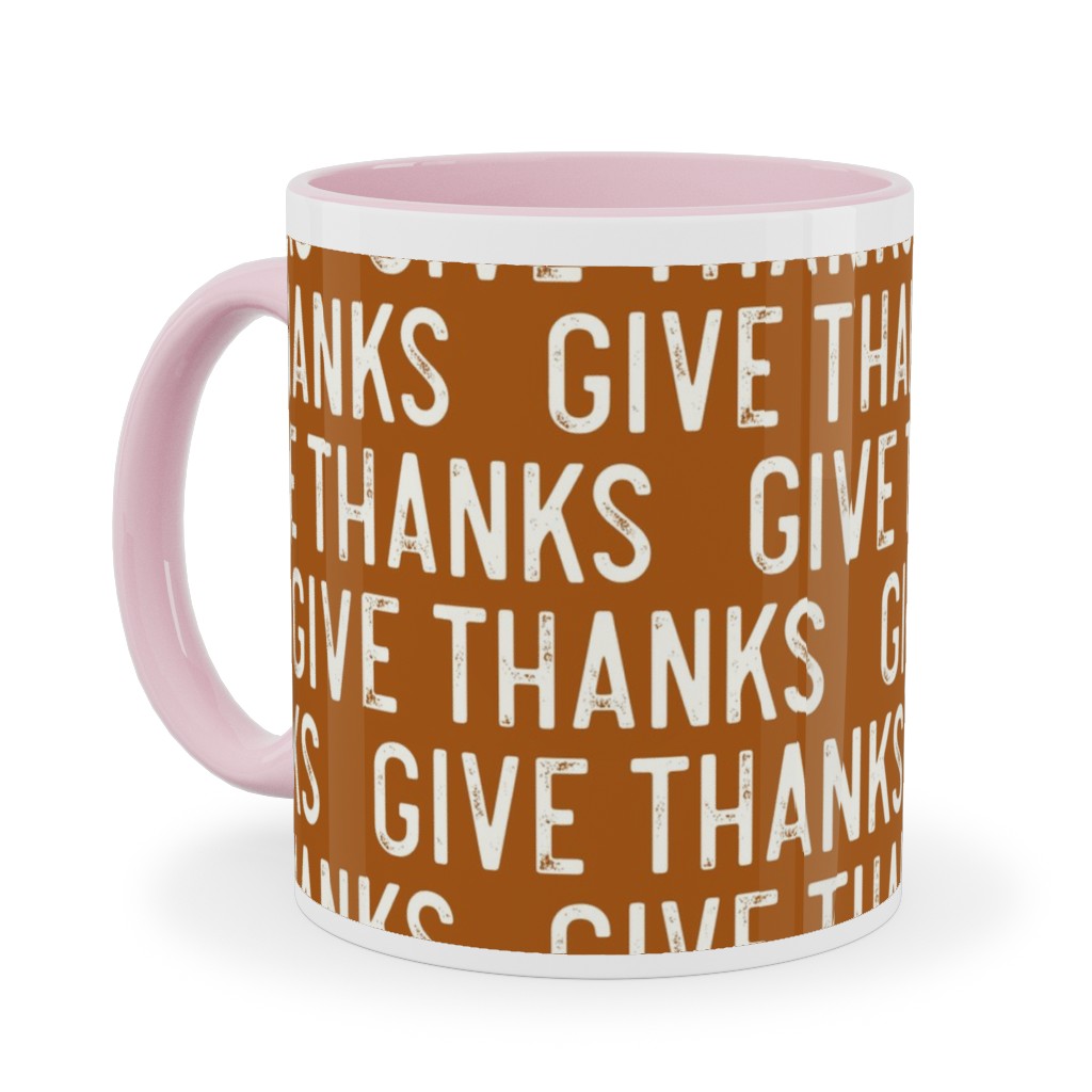 Give Thanks Ceramic Mug, Pink,  , 11oz, Orange