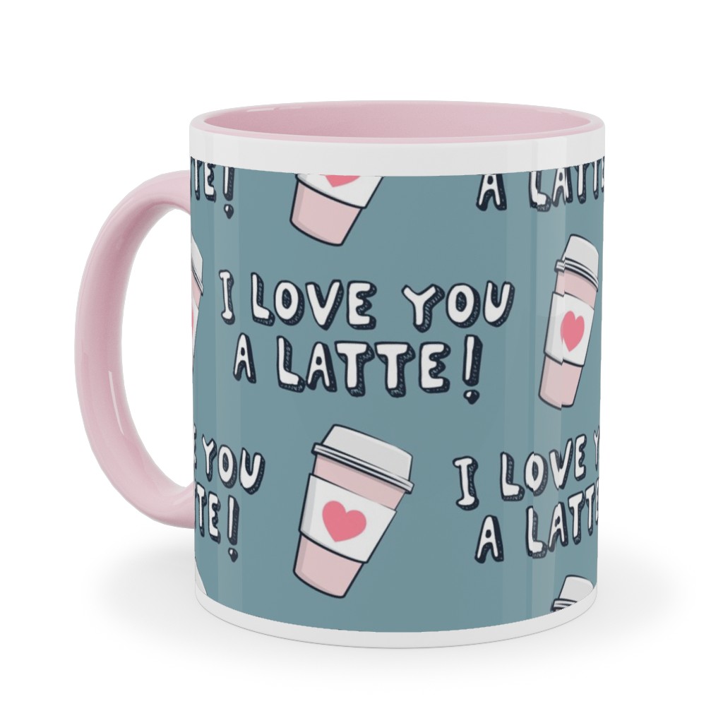 I Love You Latte! - Heart Coffee Cup - Blue Ceramic Mug, Pink,  , 11oz, Blue