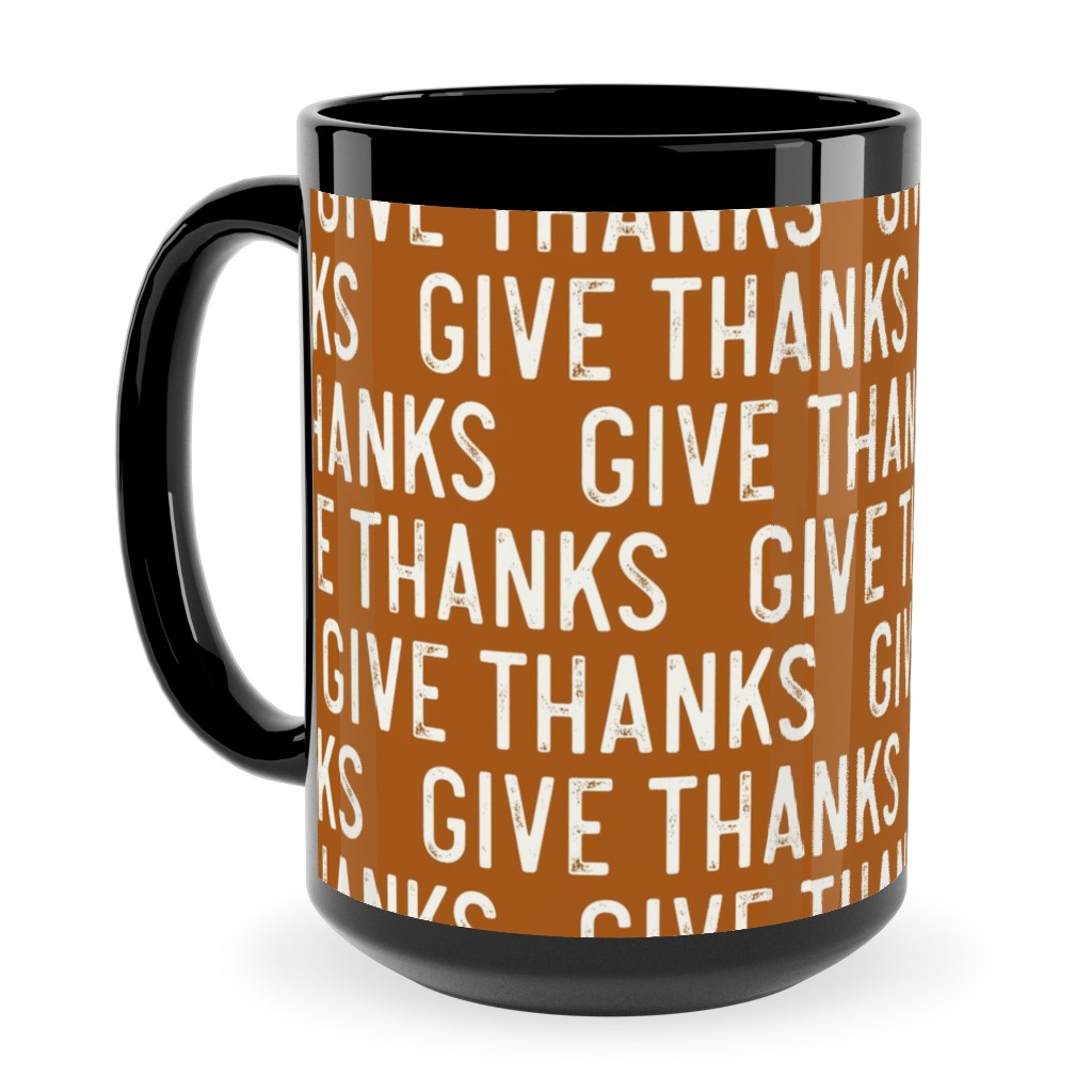 Give Thanks Ceramic Mug, Black, , 15oz, Orange, Earth