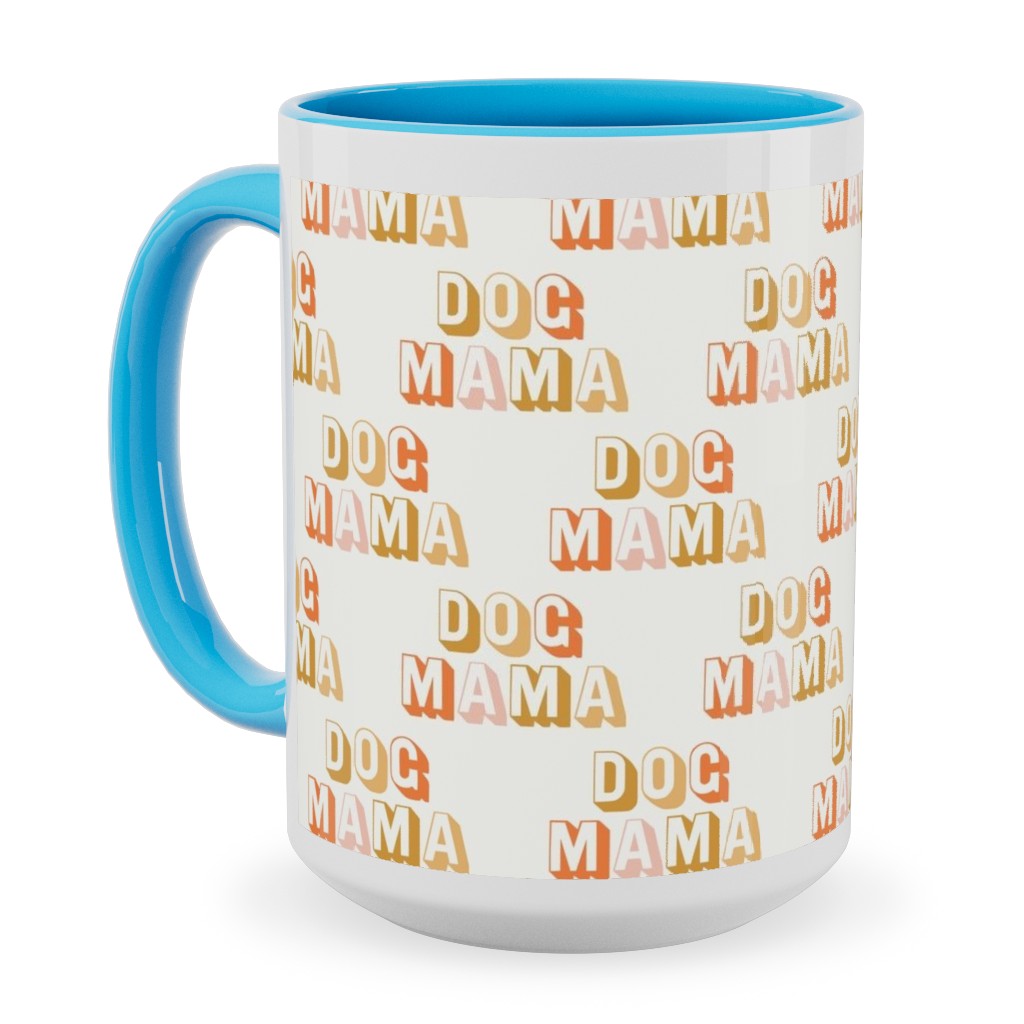 Dog Mama - Retro Vintage Text - Earthy Ceramic Mug, Light Blue,  , 15oz, Beige