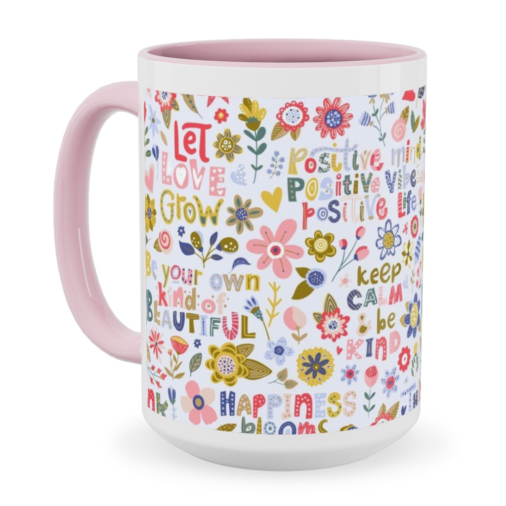 Positive Vibes - Motivational Sayings Floral - Multi Ceramic Mug, Pink, , 15oz, Multicolor