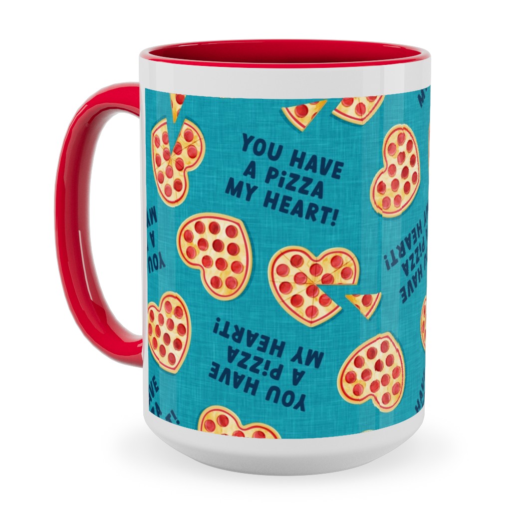 You Have a Pizza My Heart Ceramic Mug, Red, , 15oz, Blue, Lapis
