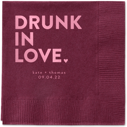Drunk in Love Napkin, Pink, Berry