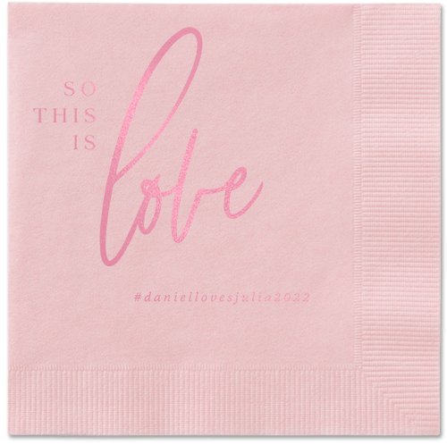 So This Is Love Napkin, Pink, Blush