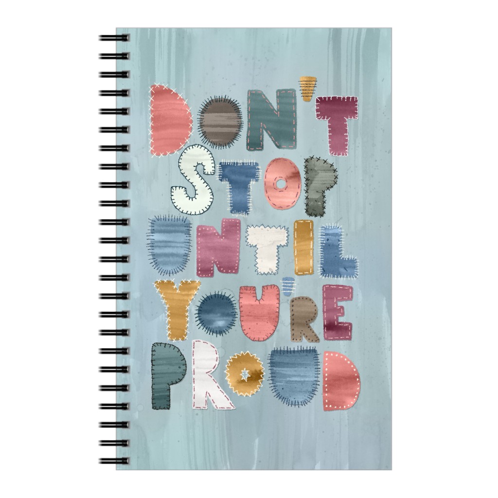 Don't Stop, Motivational Quote Notebook, 5x8, Blue