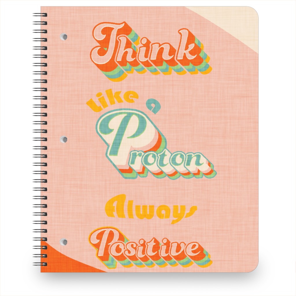 Think Like a Proton Notebook, 8.5x11, Pink