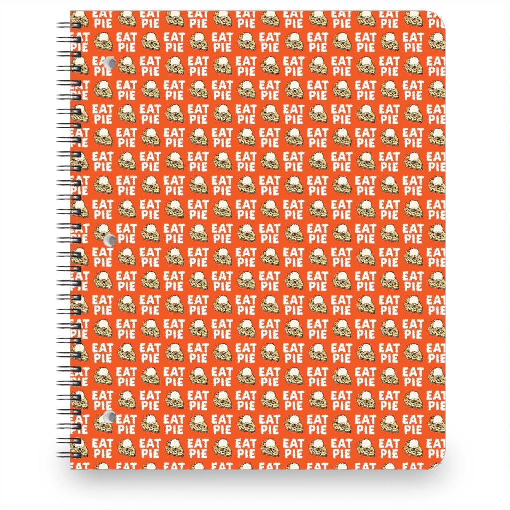 Eat Pie - Apple Pie  La Mode - Orange Notebook, 8.5x11, Orange, Orange