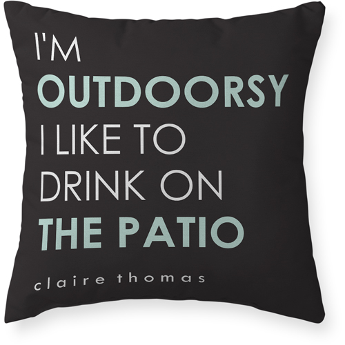 I'm Outdoorsy Outdoor Pillow, 20x20, Double Sided, Gray