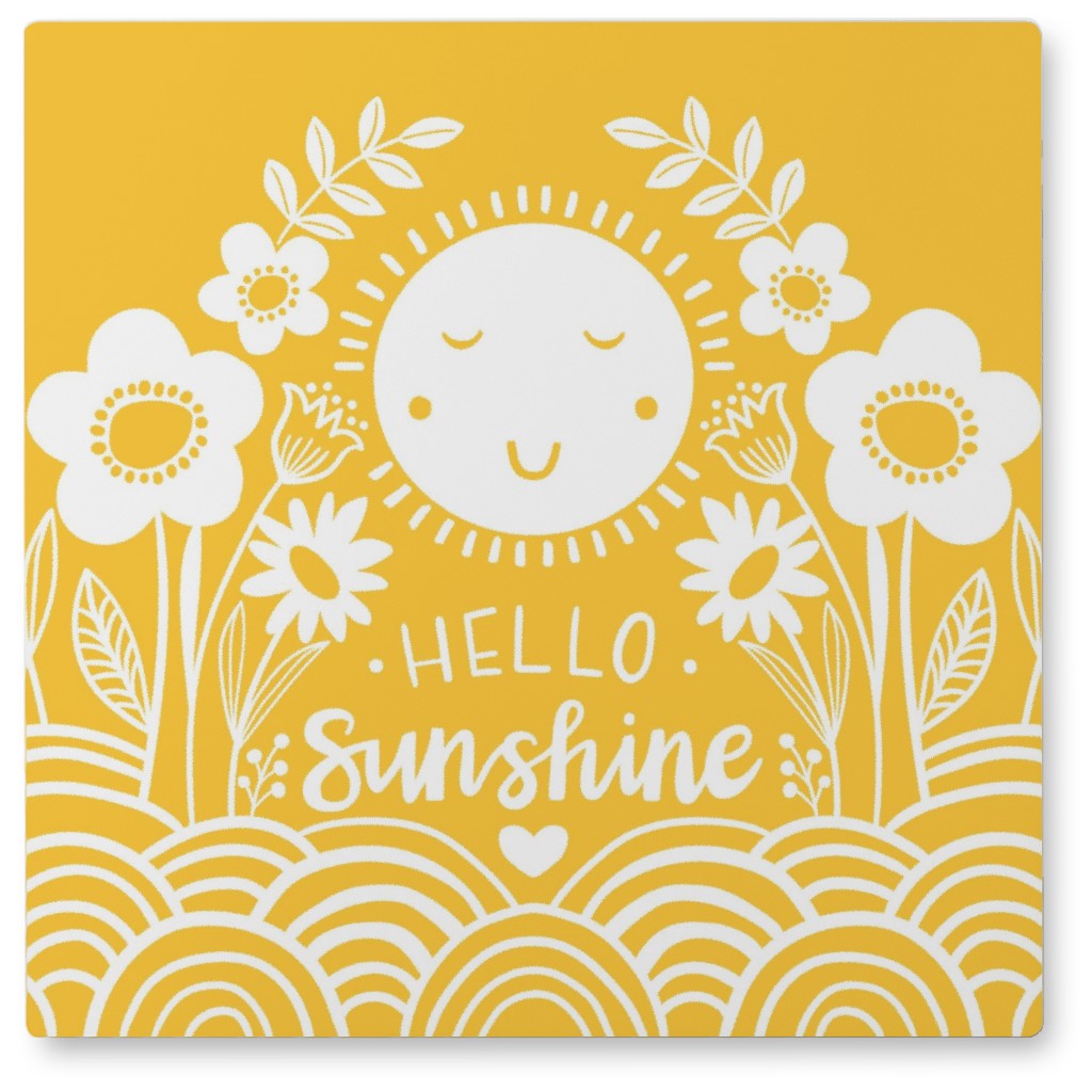 Hello Sunshine - Yellow Photo Tile, Metal, 8x8, Yellow, Classic Yellow