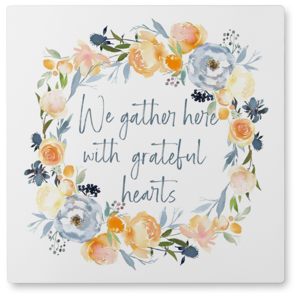 Gather Here With Grateful Hearts Floral - Multi Photo Tile, Metal, 8x8, Orange