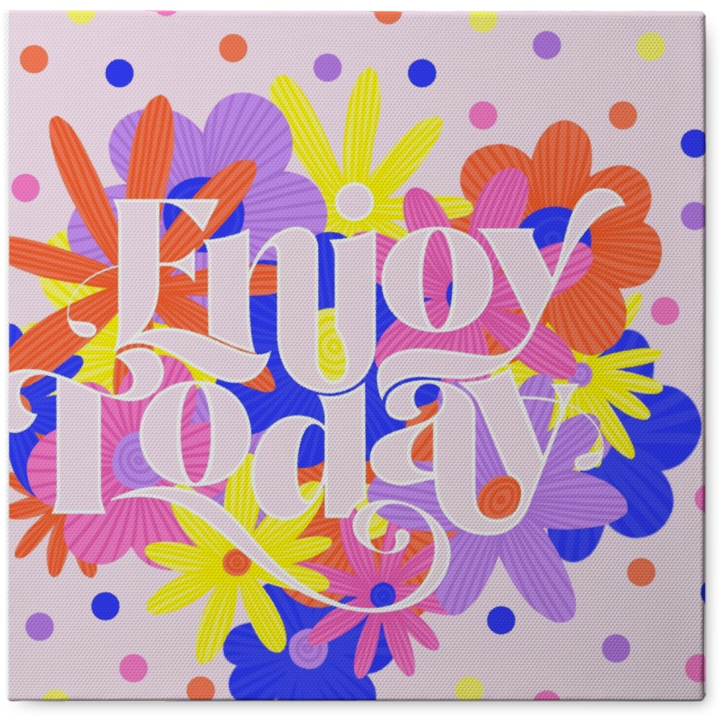 Enjoy Today Photo Tile, Canvas, 8x8, Multicolor