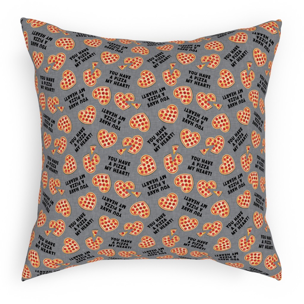 You Have a Pizza My Heart Pillow, Woven, Black, 18x18, Single Sided, Gray, Smoke Signals