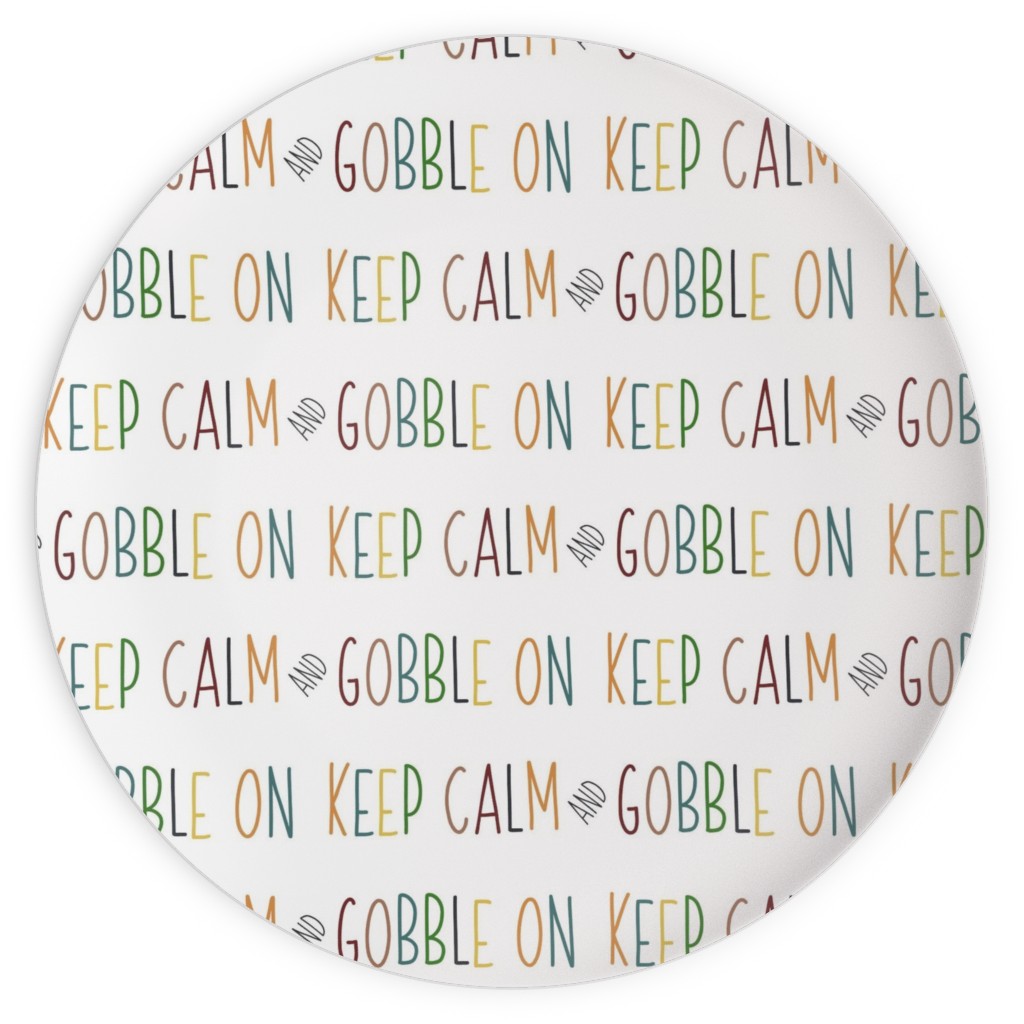 Keep Calm and Gobble - Fall Colors on White Plates, 10x10, Multicolor