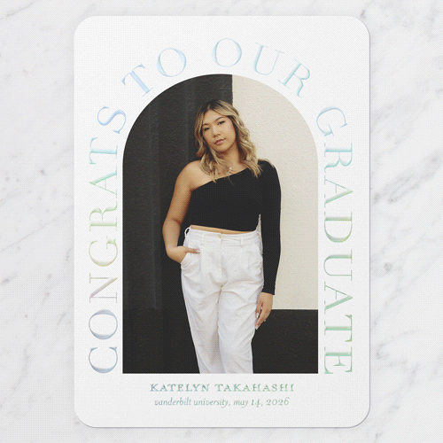 Celebrated Arch Graduation Announcement, Iridescent Foil, White, 5x7, Matte, Personalized Foil Cardstock, Rounded, White