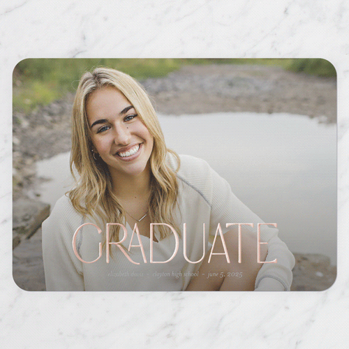 Quiet Type Graduation Announcement, Rose Gold Foil, White, 5x7, Matte, Personalized Foil Cardstock, Rounded