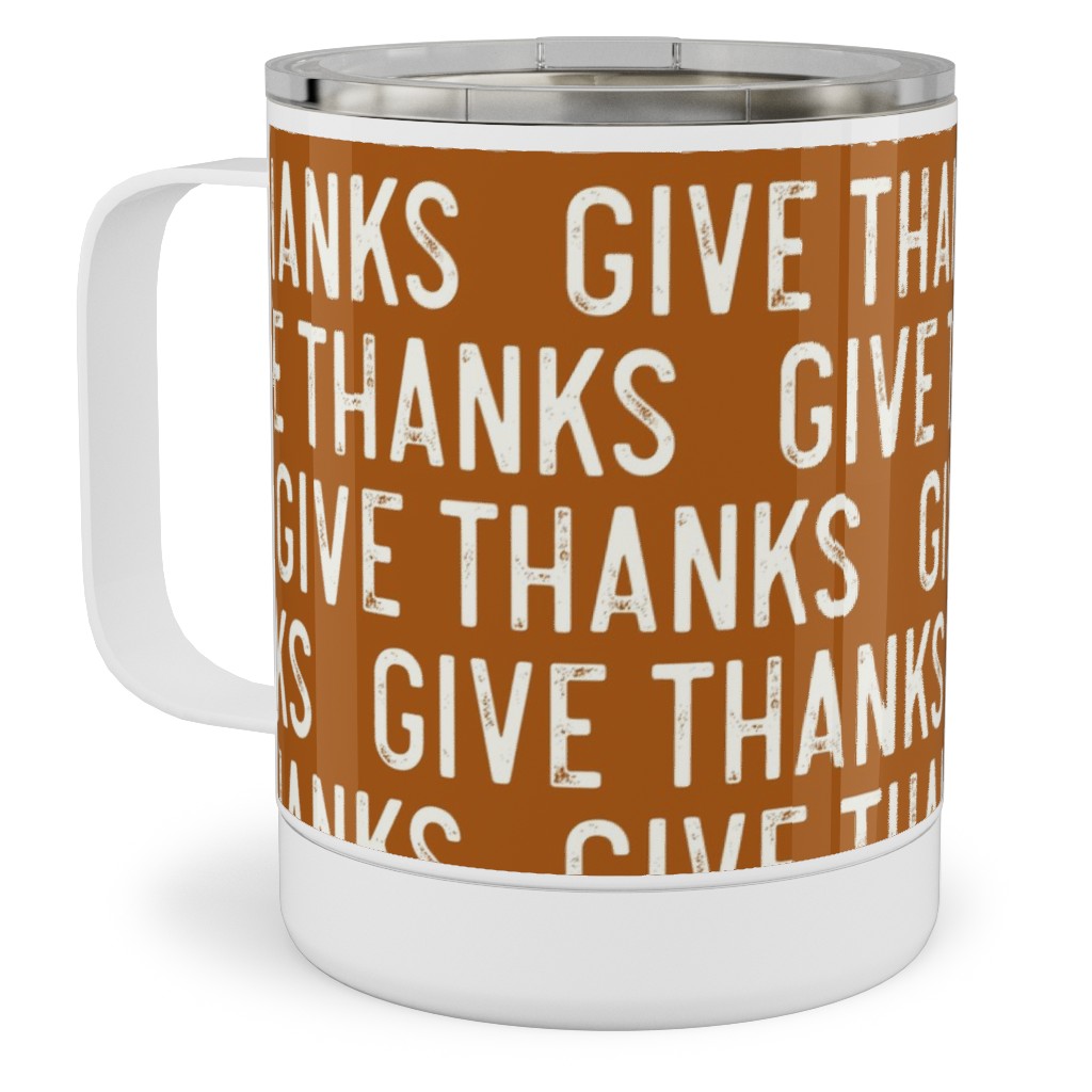 Give Thanks Stainless Steel Mug, 10oz, Orange