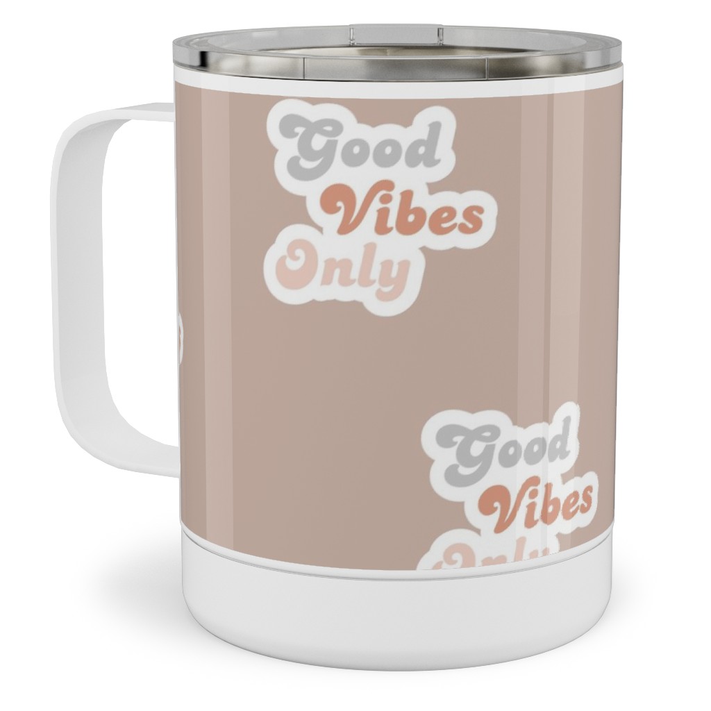 Seventies Retro Good Vibes Only Stainless Steel Mug, 10oz, Pink