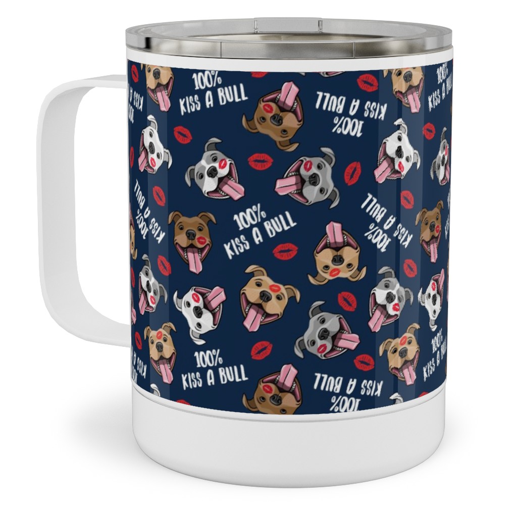 100% Kiss a Bull - Cute Pit Bull Dog - Red and Blue Stainless Steel Mug, 10oz, Blue