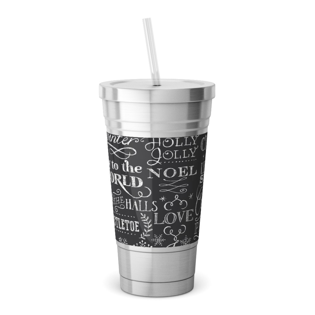 Christmas Sayings in Chalk Stainless Tumbler with Straw, 18oz, Gray