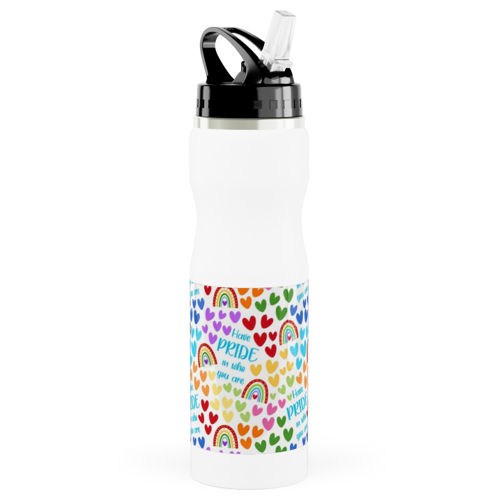 Have Pride in Who You Are Rainbows and Hearts Stainless Steel Water Bottle with Straw, 25oz, With Straw, Multicolor, White