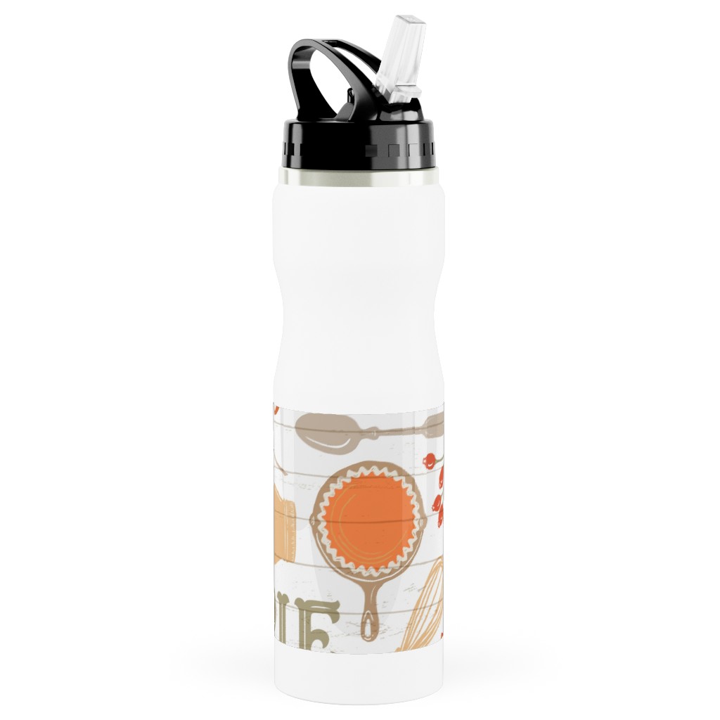 Gather Round & Give Thanks - a Fall Festival of Food, Fun, Family, Friends, and Pie! Stainless Steel Water Bottle with Straw, 25oz, With Straw, Orange