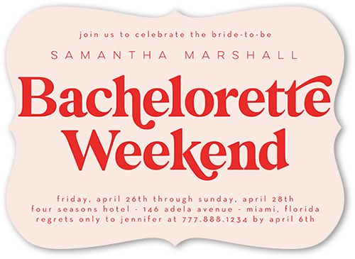 Bachelorette Weekend Bachelorette Party Invitation, Pink, 5x7 Flat, Pearl Shimmer Cardstock, Bracket