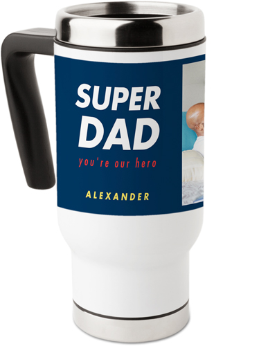 Bold Super Dad Travel Mug with Handle, 17oz, Blue