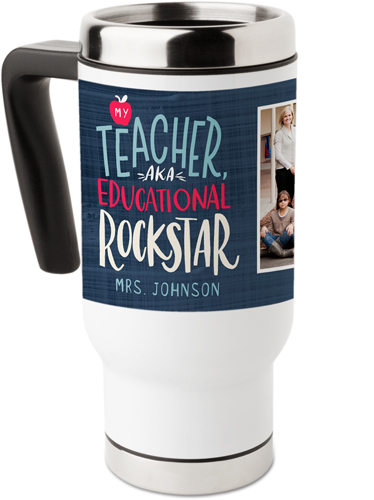 Teacher Rockstar Travel Mug with Handle, 17oz, Blue