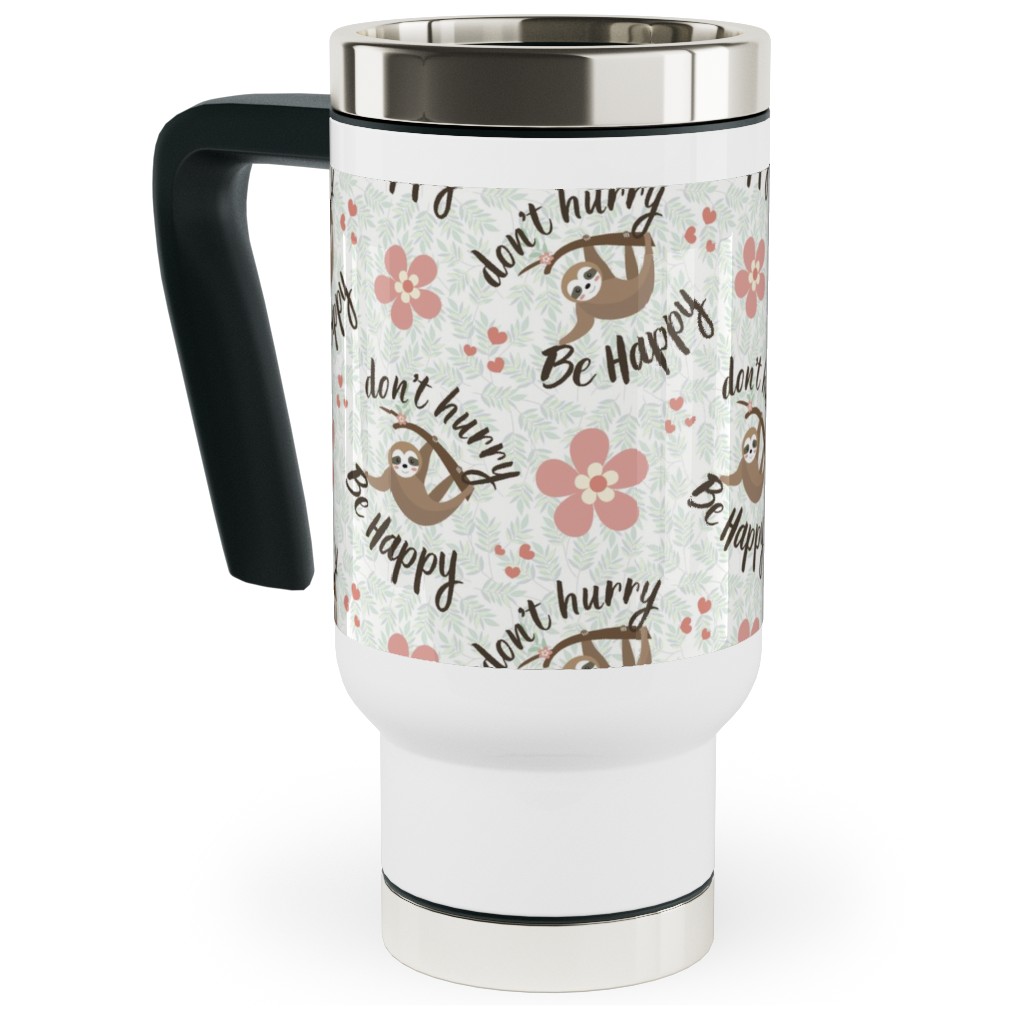 Don't Hurry Be Happy - Beige Stainless Steel Travel Tumbler