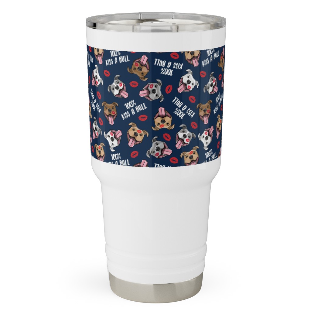 100% Kiss a Bull - Cute Pit Bull Dog - Red and Blue Travel Tumbler, 30oz, Blue