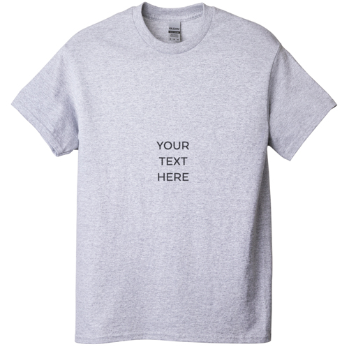 Your Text Here T-shirt, Adult (M), Gray, Customizable front & back, White