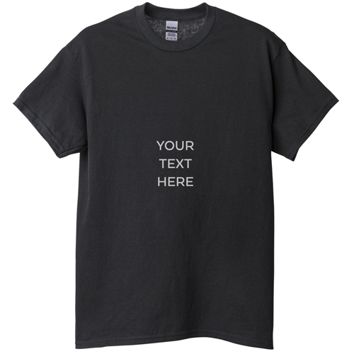 Your Text Here T-shirt, Adult (XL), Black, Customizable front, White