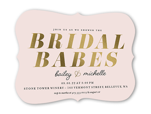 Bridal Babes Bridal Shower Invitation, Pink, Gold Foil, 5x7 Flat, Matte, Signature Smooth Cardstock, Bracket