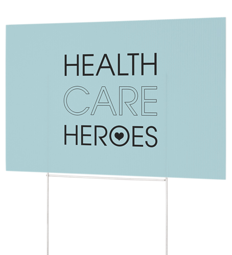 Healthcare Heroes Yard Sign, Multicolor