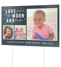 love you to the moon and sky yard sign